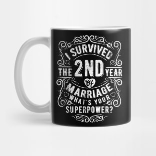 Funny Wedding Anniversary Gift- 2 years Wedding Marriage Gift Mug